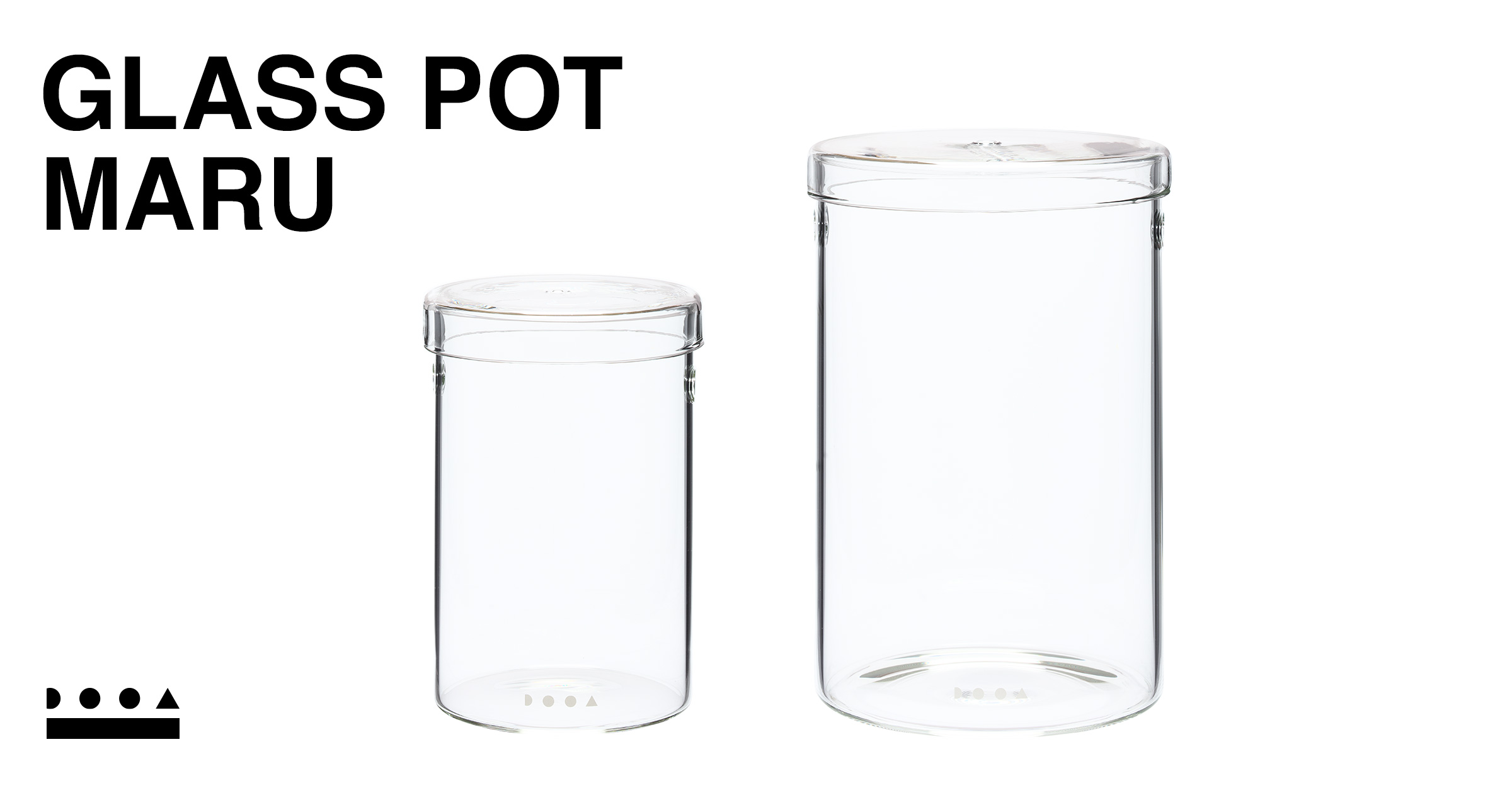 GLASS POT MARU 95 | PRODUCTS | DOOA