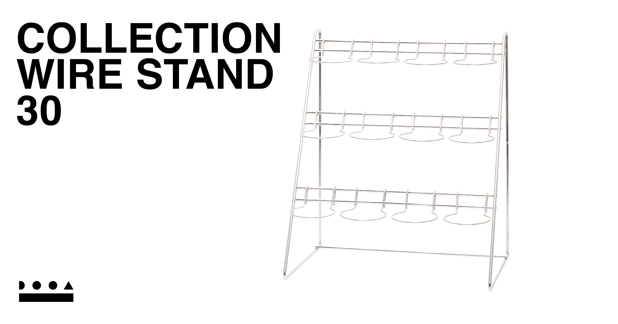 COLLECTION WIRE STAND 30 | PRODUCTS | DOOA